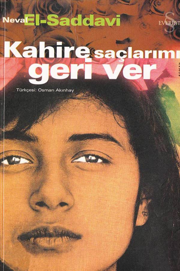 Neval El Saddavi — Kahire Saclarimi Geri Ver